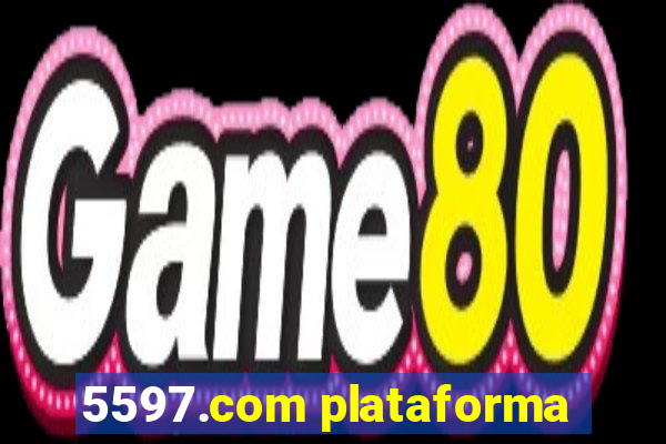 5597.com plataforma